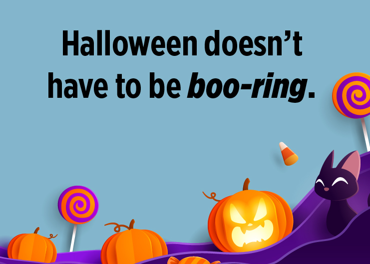 Halloween doesn't have to be boo-ring image