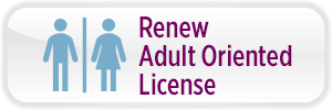 Renew Adult Oriented License