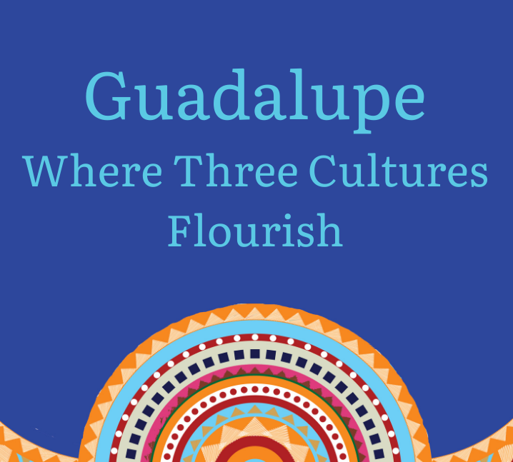 Guadalupe Exhibit